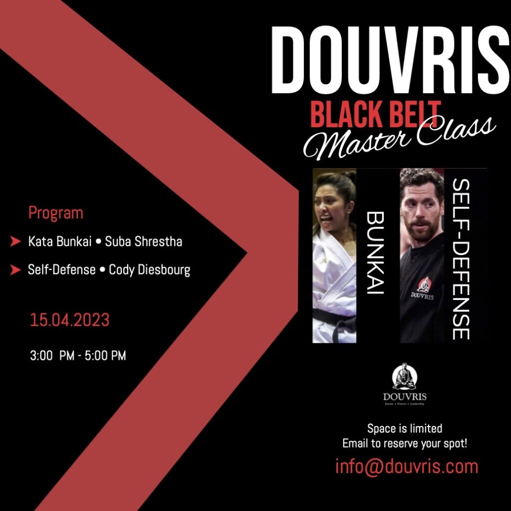 Douvris Black Belt Master Class in April